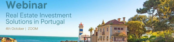 Moving to Portugal: explore a world of opportunities in real estate investment solutions